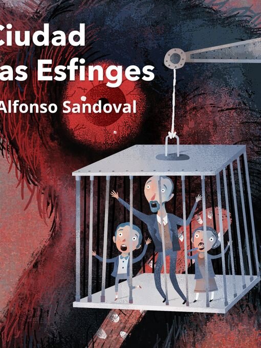 Title details for La Ciudad de las Esfinges by Jaime Alfonso Sandoval - Available